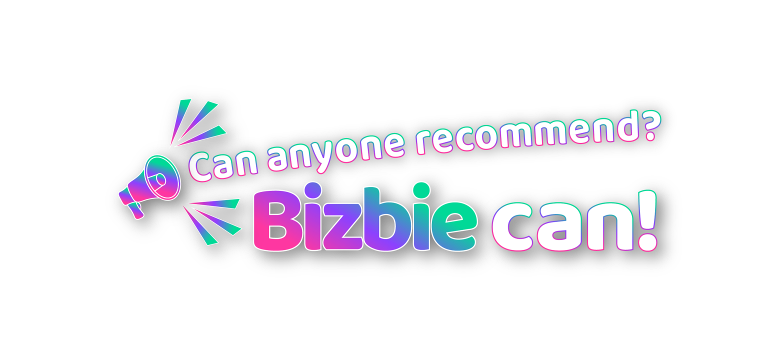 Text: Can anyone recommend? Bizbie Can! with Megaphone in pink, purple and green.